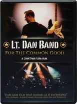 Poster de Lt. Dan Band: For the Common Good