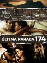 Poster de la película Última Parada 174 - Películas hoy en TV