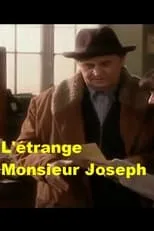 Stian Smestad en la película L'Étrange monsieur Joseph