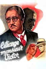 Película L'Étrange Monsieur Victor