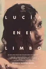 Película Lucía en el limbo