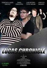 Película Lucas Chronicle