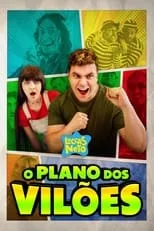 Película Luccas Neto em: O Plano dos Vilões