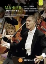 Claudio Abbado interpreta a Self - Conductor en Lucerne 2007: Abbado conducts Mahler 3rd Symphony