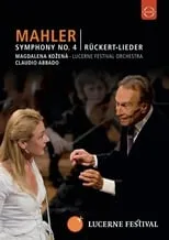 Poster de la película Lucerne Festival 2009 - Abbado conducts Mahler No. 4 Rückert Lieder - Películas hoy en TV