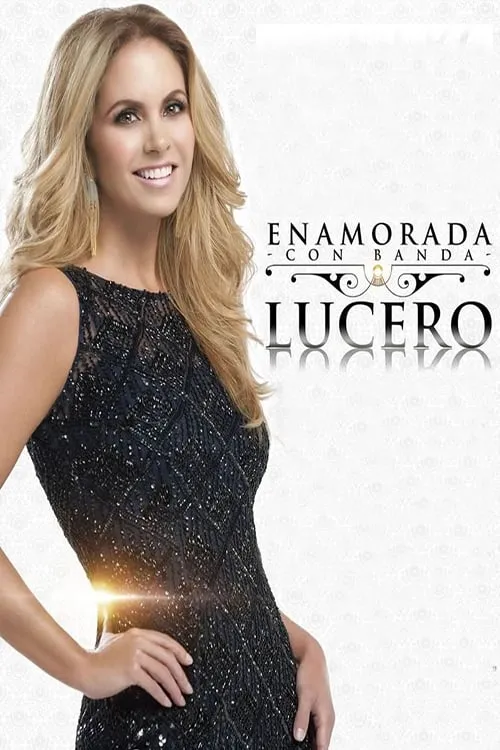 Lucero es  en Lucero - Enamorada