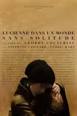 Portada de Lucienne dans un monde sans solitude