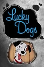 Película Lucky Dogs