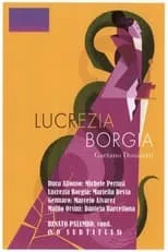 Película Lucrezia Borgia - Teatro degli Arcimboldi