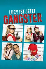 Película Lucy ist jetzt Gangster