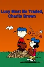 Portada de Lucy Must Be Traded, Charlie Brown