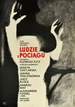 Póster de la película Ludzie z pociągu