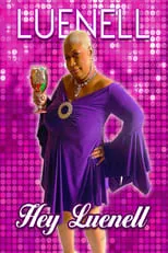 Póster de la película Luenell: Hey Luenell!