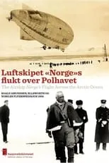 Roald Amundsen interpreta a Self en Luftskipet «Norge»s flukt over Polhavet