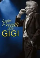 Poster de la película Luigi Proietti detto Gigi - Películas hoy en TV