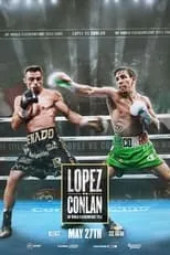 Marian Marius Istrate es Self en Luis Alberto Lopez vs. Michael Conlan