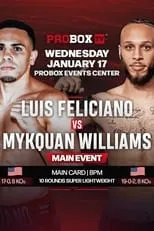 Película Luis Feliciano vs. Mykquan Williams