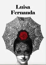 Poster de la película Luisa Fernanda - Películas hoy en TV