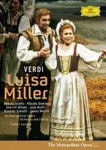 Película Luisa Miller: Metropolitan Opera