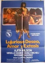 Película Lujurioso deseo, amor y éxtasis