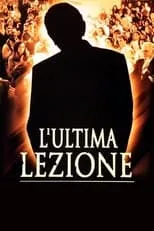 Poster de la película L'ultima lezione - Películas hoy en TV