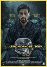 Película L'ultimo giorno del toro