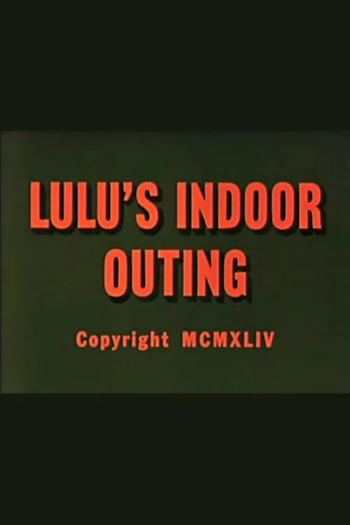 Cecil Roy es Lulu (voice) (uncredited) en Lulu's Indoor Outing