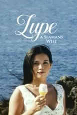 Poster de Lupe: A Seaman's Wife