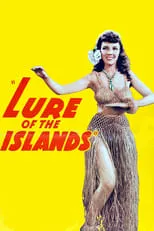 Margie Hart es Tana O'Shaughnessy en Lure of the Islands