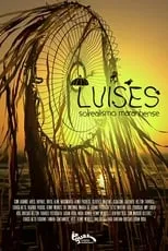 Película Luíses - Solrealismo Maranhense