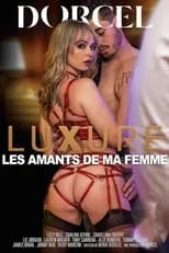 Alex Romero interpreta a  en Luxure: Les Amants de ma Femme