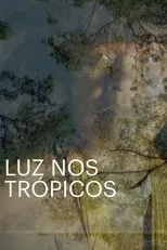 Poster de Luz nos Trópicos