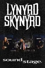 Mark Matejka es Guitar en Lynyrd Skynyrd: Soundstage