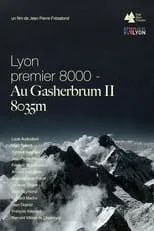 Película Lyon Premier 8000, Au Gasherbrum II - 8035m