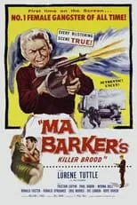 Irene Windust es Mrs. Khortney en Ma Barker's Killer Brood