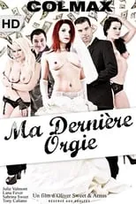 Poster de la película Ma dernière orgie - Películas hoy en TV