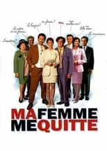 Póster de la película Ma femme me quitte