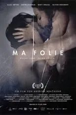 Película Ma folie