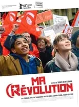 Película Ma révolution