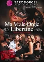 Película Ma Vraie Orgie Libertine