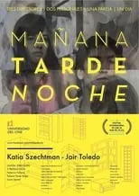 Película Mañana · Tarde · Noche