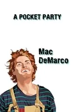 Mac DeMarco interpreta a Performer en Mac DeMarco: A Pocket Party