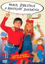 Poster de la película Mach, Šebestová a kouzelné sluchátko - Películas hoy en TV