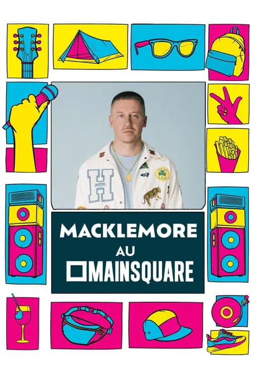 Póster de la película Macklemore en concert au Main Square Festival 2023