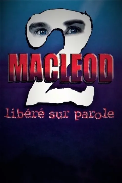 Póster de la película MacLeod 2: Libéré sur parole