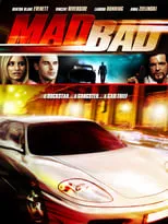 Película Mad Bad