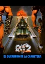 Poster de la película Mad Max 2: El guerrero de la carretera - Películas hoy en TV