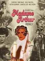 Póster de la película Madame Arthur