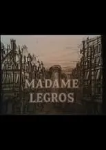 Adrienne Gessner en la película Madame Legros