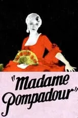 Póster de la película Madame Pompadour